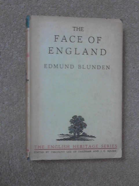 Edmund Blunden the face of england Edmund Blunden the face of england