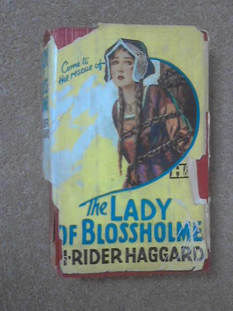 The Lady of Blossholme, H Rider Haggard