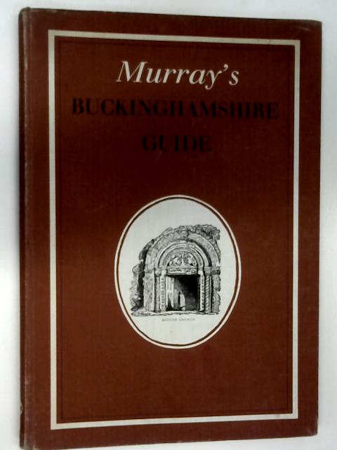 Murray's Buckinghamshire Architectural Guide
