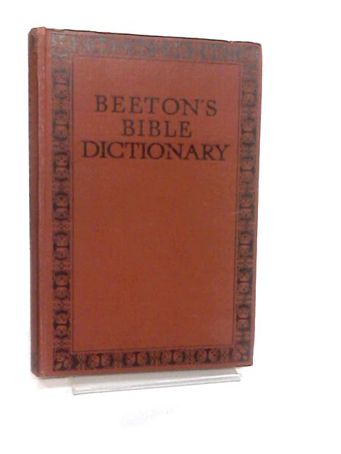 Beeton's Bible Dictionary By Beeton