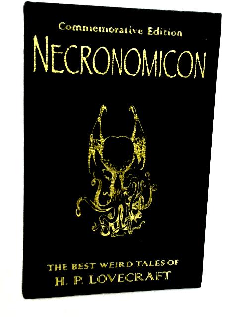 Necronomicon - The Best Weird Tales of H.P. Book (Lovecraft, H.P.) (ID ...