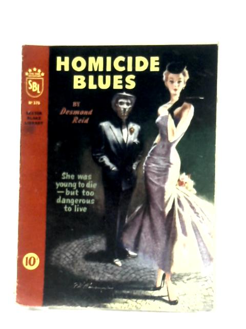 Homicide Blues By Desmond Reid