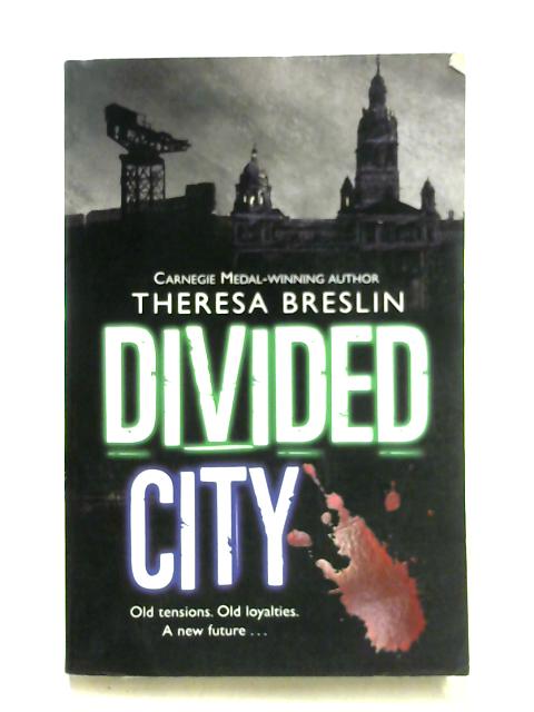 Divided city theresa breslin essay