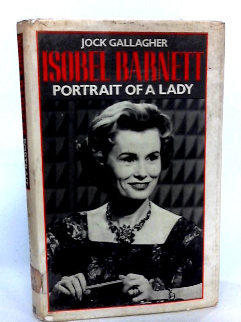Isobel Barnett: Portrait of a Lady By Gallagher, Jock