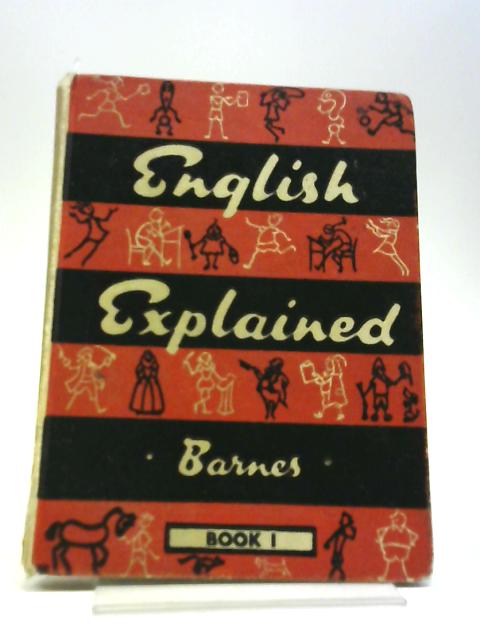English Explained By Winifred Barnes