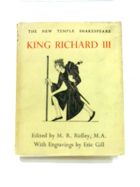 king richard iii by william shakespeare William shakespeare's richard iii william shakespeare’s characterization of britain’s historical monarch richard iii, formerly duke of gloucester, is one of the most controversial in literature. king richard iii by william shakespeare William shakespeare's richard iii william shakespeare’s characterization of britain’s historical monarch richard iii, formerly duke of gloucester, is one of the most controversial in literature.