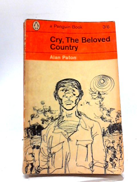 a review of alan patons book cry the beloved country The life of alan paton / peter f alexander -- racial inequality was a central theme in paton's life and writings / contemporary authors online -- paton drew on his faith and experience to write, cry, the beloved country / lewis gannett -- paton challenged racism in his writings and politics / jonathan paton -- paton created a classic / dan. a review of alan patons book cry the beloved country The life of alan paton / peter f alexander -- racial inequality was a central theme in paton's life and writings / contemporary authors online -- paton drew on his faith and experience to write, cry, the beloved country / lewis gannett -- paton challenged racism in his writings and politics / jonathan paton -- paton created a classic / dan.