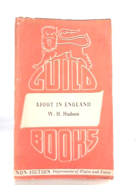 Afoot In England By W H Hudson World Of Rare Bookscom - 