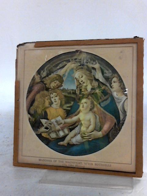 Madonna of the Magnificat, After Botticelli (The Uffizi Florence) Reverse Impression By Unknown