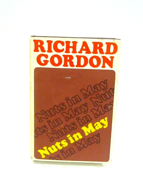 Nuts in May By Gordon, Richard