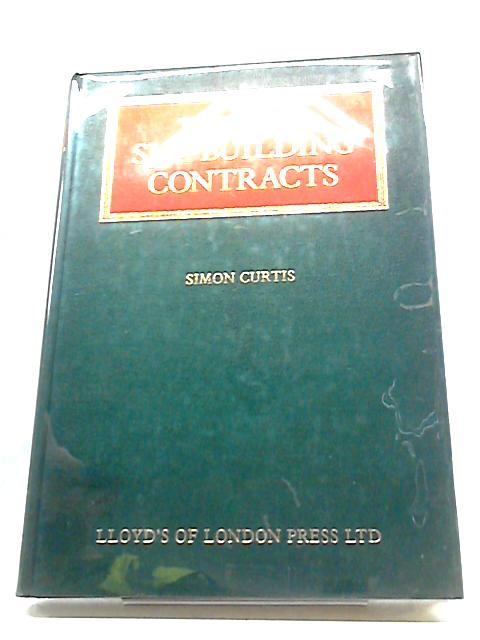 The Law Of Shipbuilding Contracts Lloyd S Shipping Law
