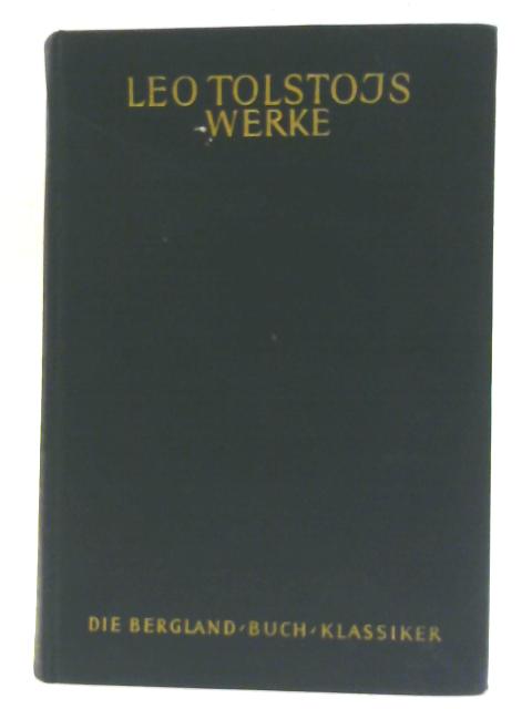 Leo Tolstojs Werke Band 1 By Leo Tolstoj