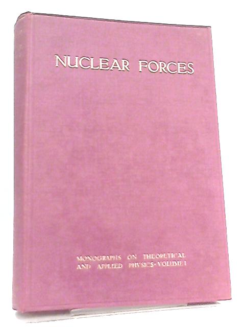 Nuclear Forces By L. Rosenfeld