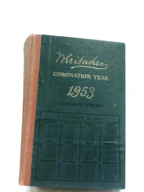 Whitaker S Almanack 1953 Joseph Whitaker 1953 Id Ebay