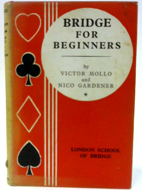 Bridge For Beginners By Victor Mollo Nico Gardner - 