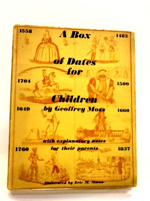 A Box of Dates for Children By Geoffrey Moss