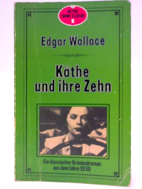 Kathe und ihre Zehn. By Unknown