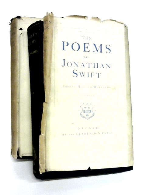 The Poems of Jonathan Swift Volume I and III By Harold Williams