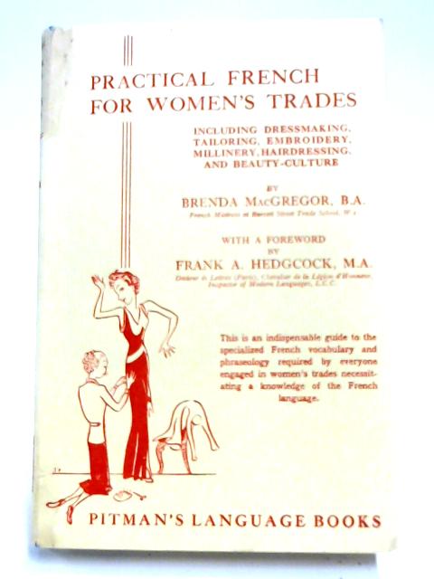 Practical French For Women's Trades By Brenda MacGregor