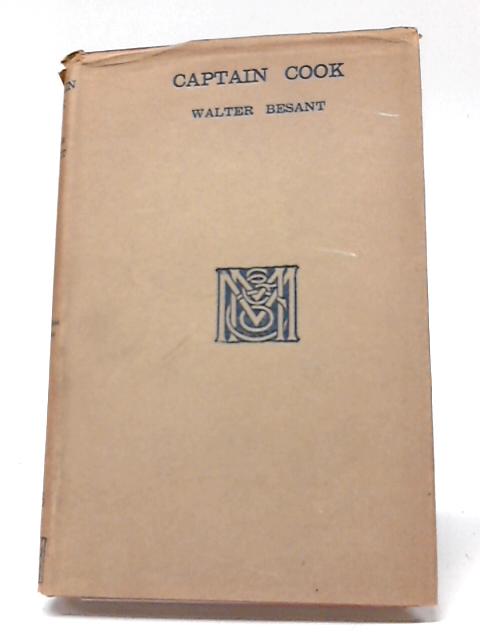 Captain Cook (English Men of Action) By Walter Besant