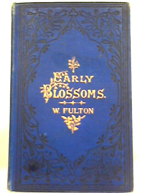 Early Blossoms By William Fulton