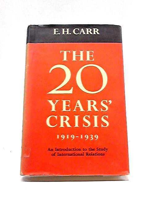 carr twenty years crisis