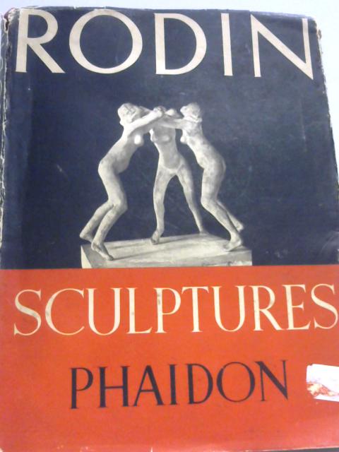 Rodin, Sculptures By Unknown