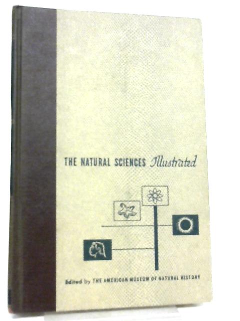 The Natural Sciences Illustrated Volume 14 By Edward M. Weyer