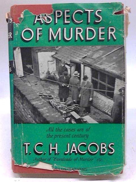 Aspects Of Murder By T. C. H Jacobs