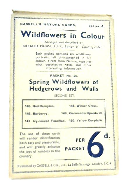 Wildflowers in Colour Packet No. 25 Second Set (Cassell's Nature Cards Series A) By Richard Morse