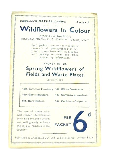Wildflowers in Colour Packet No. 24 Second Set (Cassell's Nature Cards Series A) By Richard Morse