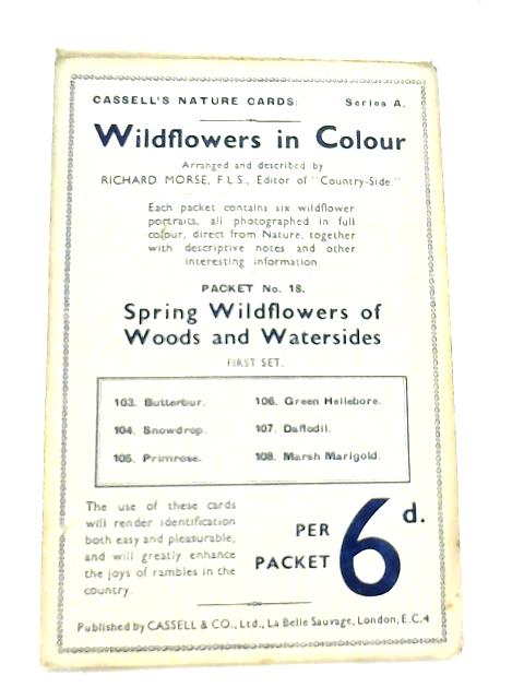 Wildflowers in Colour Packet No. 18 First Set (Cassell's Nature Cards Series A) By Richard Morse