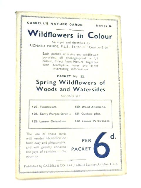 Wildflowers in Colour Packet No. 22 Second Set (Cassell's Nature Cards Series A) By Richard Morse