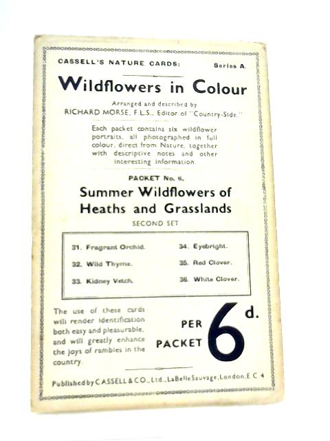 Wildflowers in Colour Packet No. 6 Second Set (Cassell's Nature Cards Series A) By Richard Morse