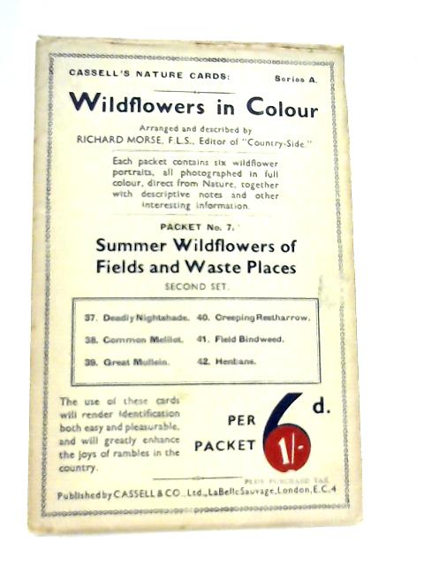Wildflowers in Colour Packet No. 7 Second Set (Cassell's Nature Cards Series A) By Richard Morse