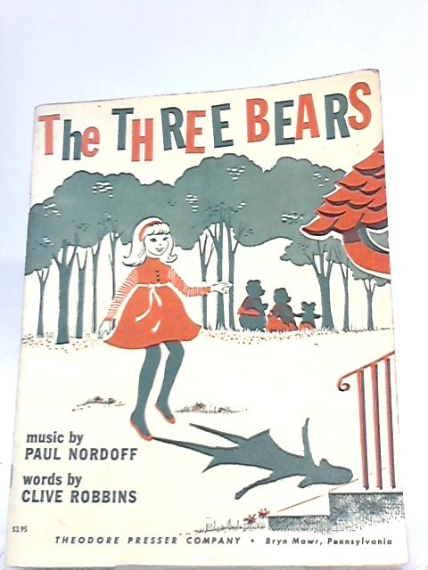 The Three Bears By Paul Nordoff and Clive Robbins