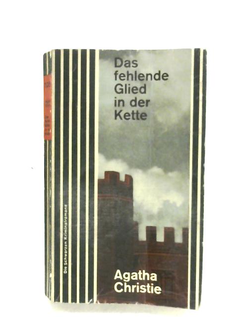 Das Fehlende Glied In Der Kette By Agatha Christie