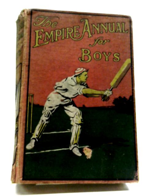 Empire Annual for Boys Volume Eleven By Various