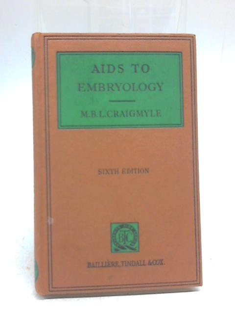 Aids to Embryology By M B L Craigmyle