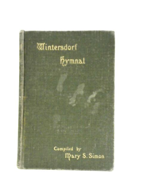 Wintersdorf Hymnal By Mary S. Simon