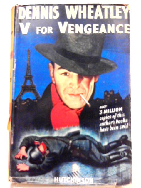 V For Vengeance By Dennis Wheatley