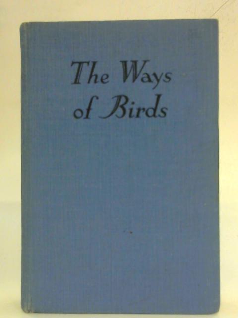 The Ways of Birds By Thora Stowell