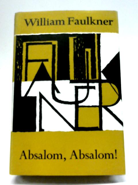 Absalom Absalom By William Faulkner Used Good