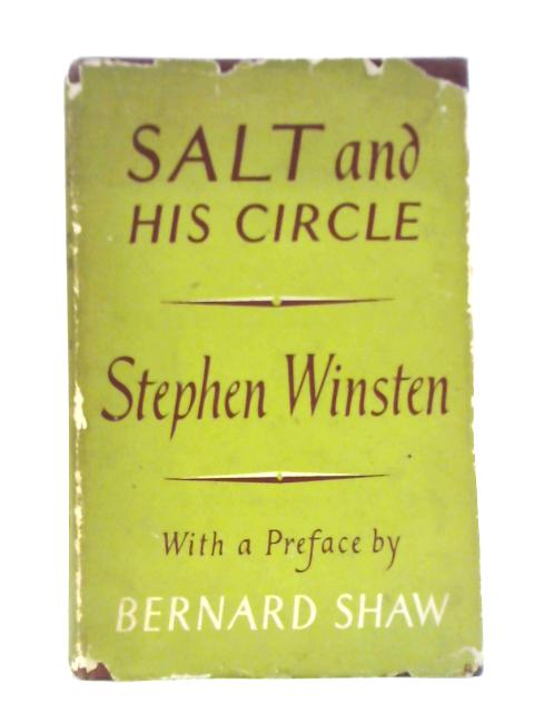 Salt and His Circle By Stephen Winsten