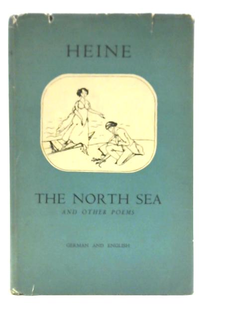 The North Sea And Other Poems By Heine Heinrich