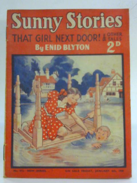 Sunny Stories 473 That Girl Next Door By Enid Blyton Used