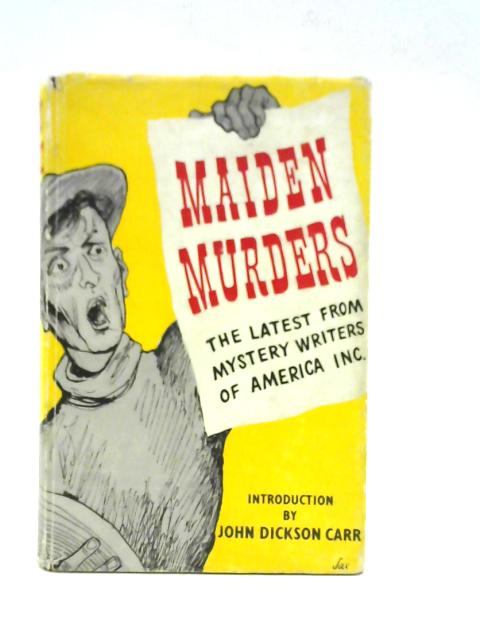 Maiden Murders By Mystery Writers Of America