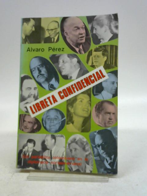 Libreta Confidencial By Alvaro Perez