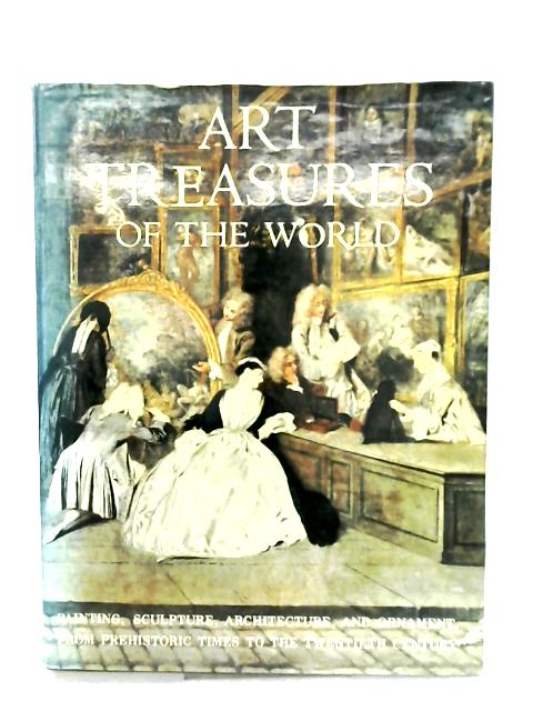 Art Treasures Of The World By Anon