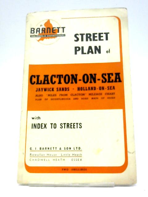 Street Plan of Clacton-on-sea, Jaywick sands, Holland-on-sea By Barnett & Son Ltd